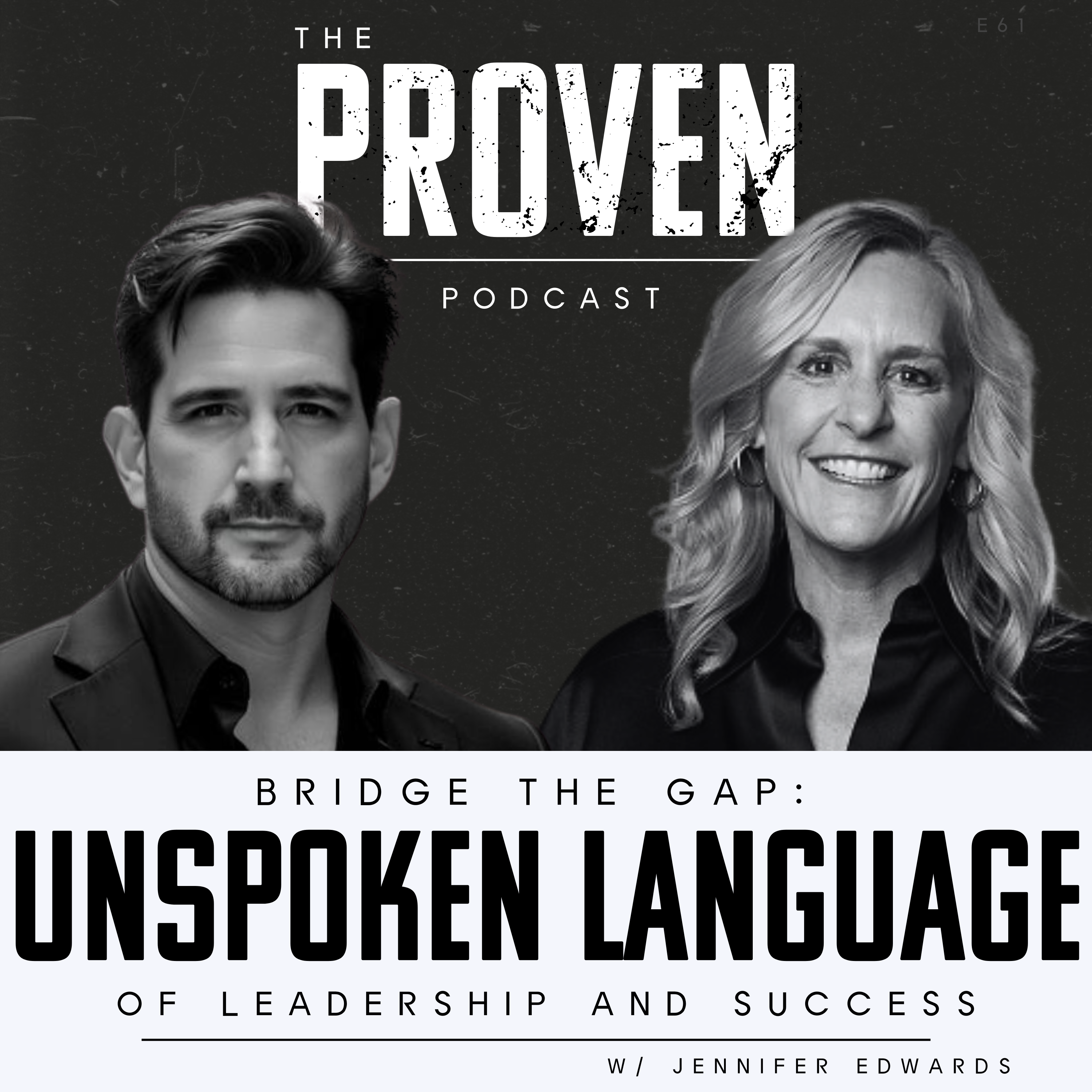 Bridge the Gap Unspoken Language of Leadership and Success - Jennifer Edwards by Charles Schwartz