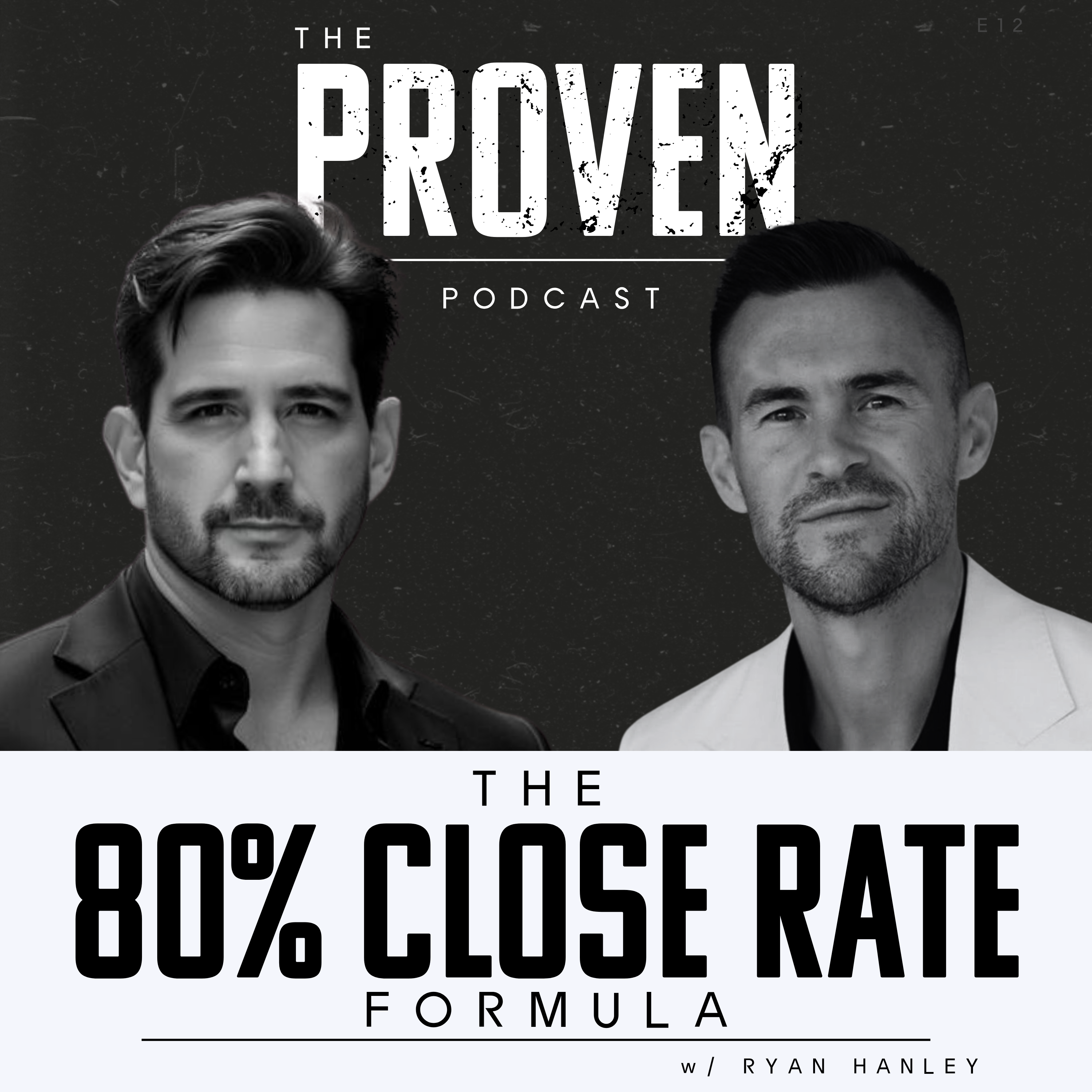 The 80% Close Rate Formula - Ryan Hanley by Charles Schwartz
