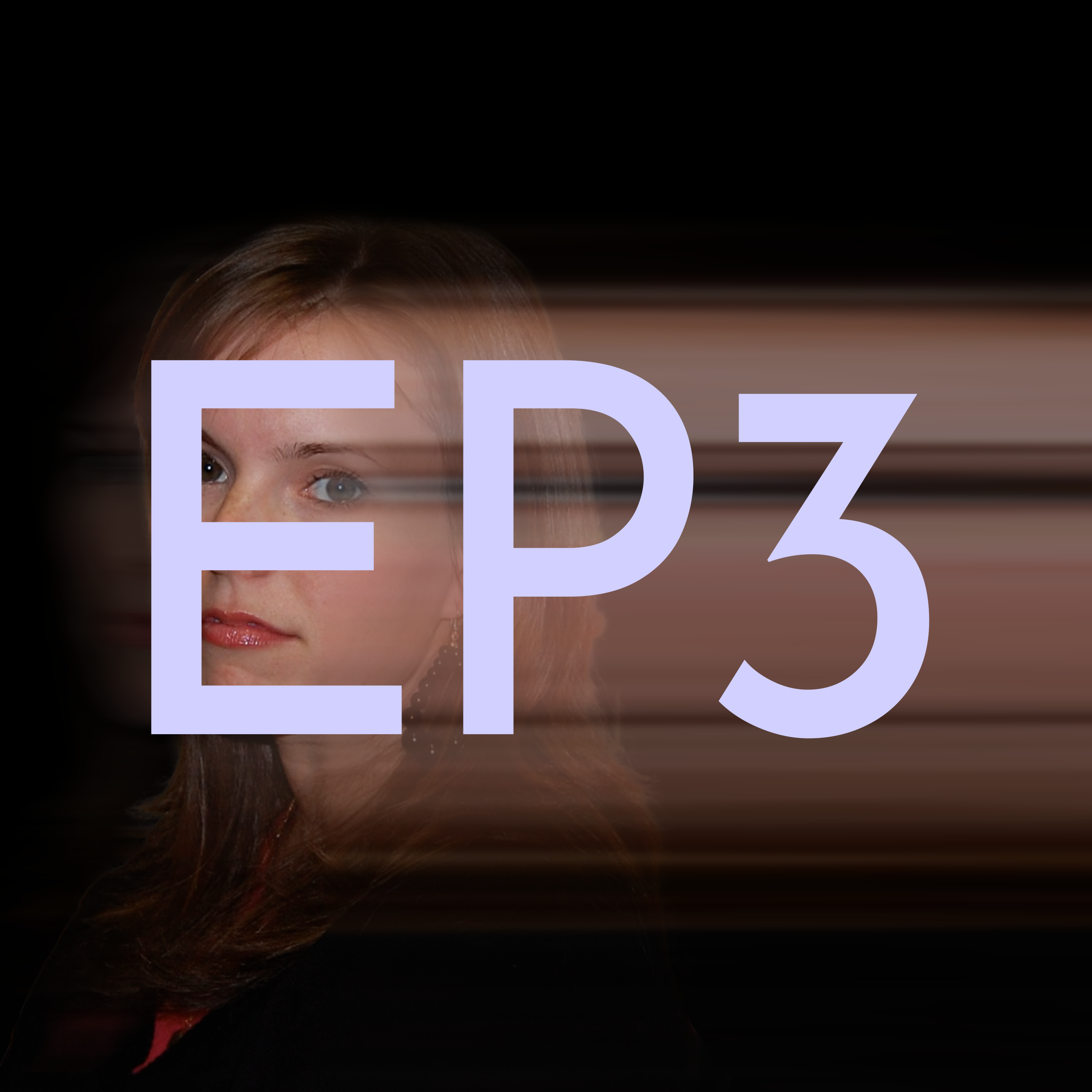 EP3 - I'm Begging You