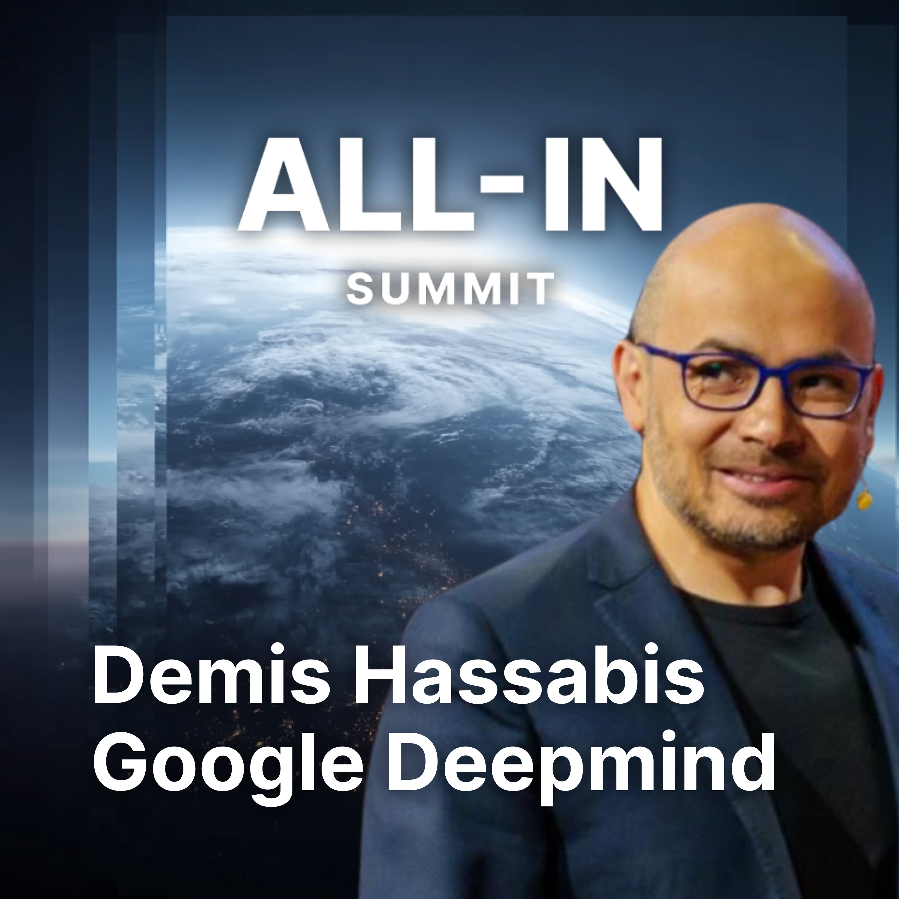 Google DeepMind CEO Demis Hassabis on AI, Creativity, and a Golden Age of Science | All-In Summit by All-In Podcast, LLC