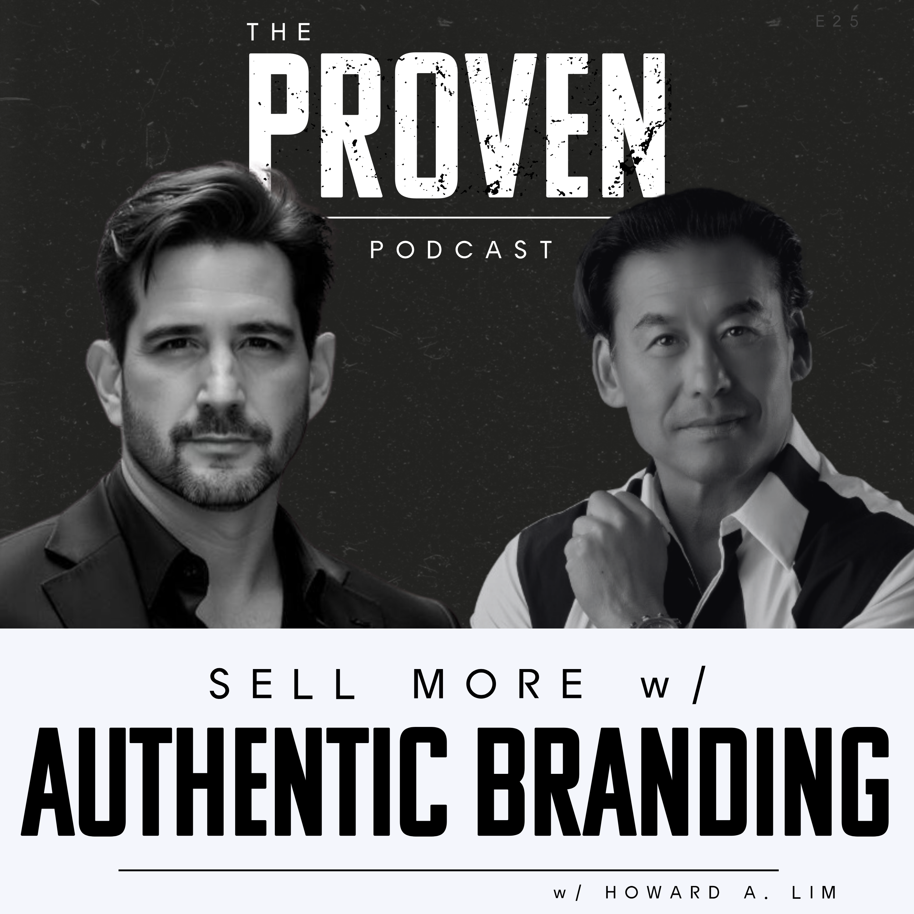 Sell More w/ Authentic Branding - Howard Lim by Charles Schwartz