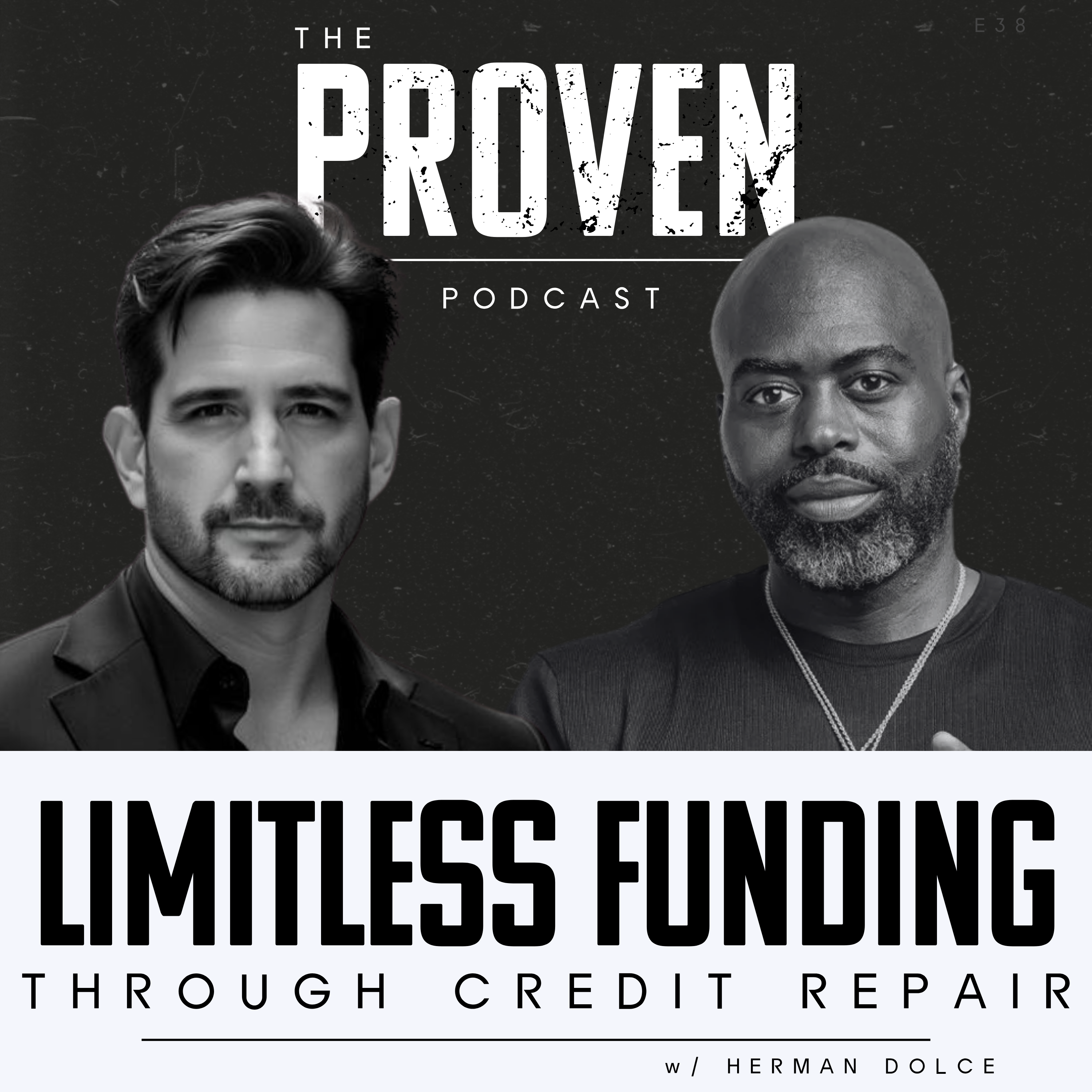 Limitless Funding Through Credit Repair - Herman Dolce by Charles Schwartz