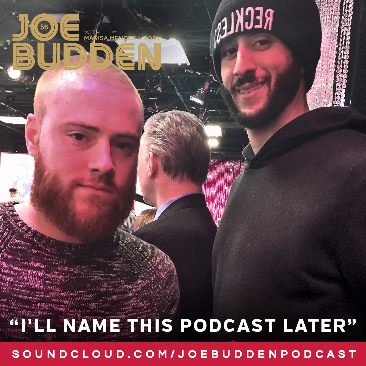 I'll Name This Podcast Later Episode 56