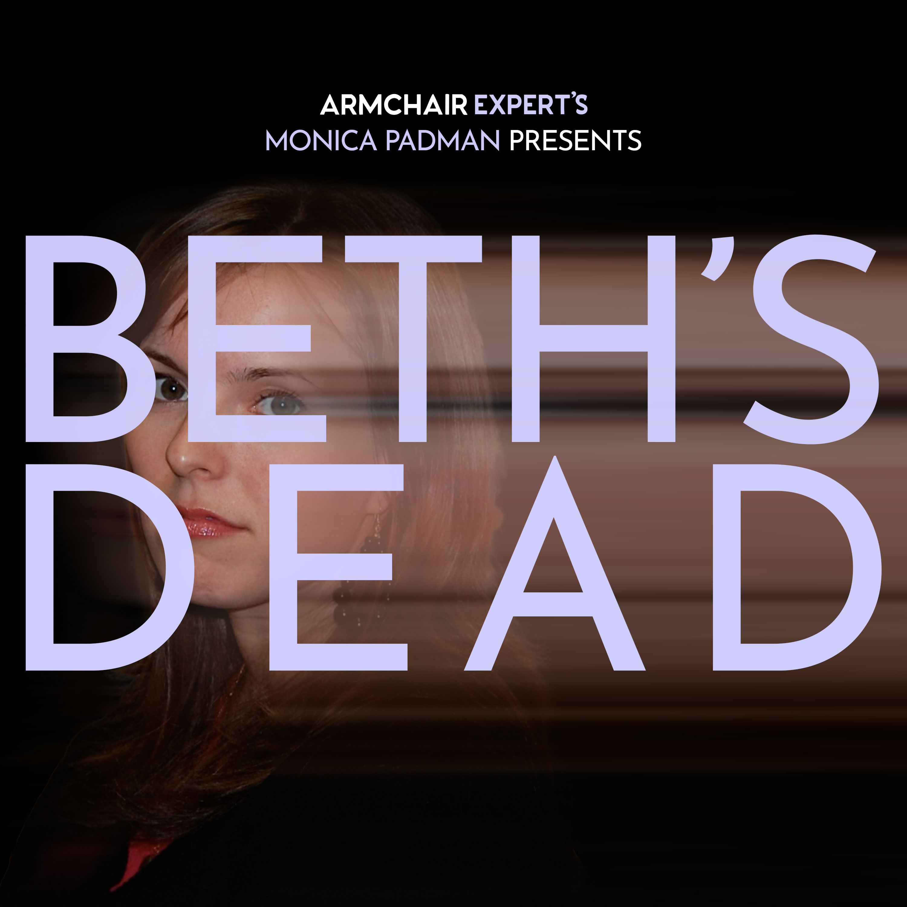 BETH'S DEAD by Monica Padman, Elizabeth Laime, Andy Rosen