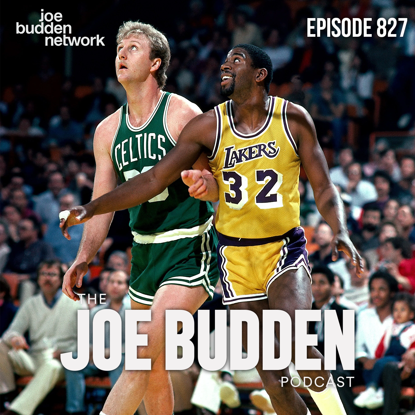 Episode 827 | "Magic vs Bird"