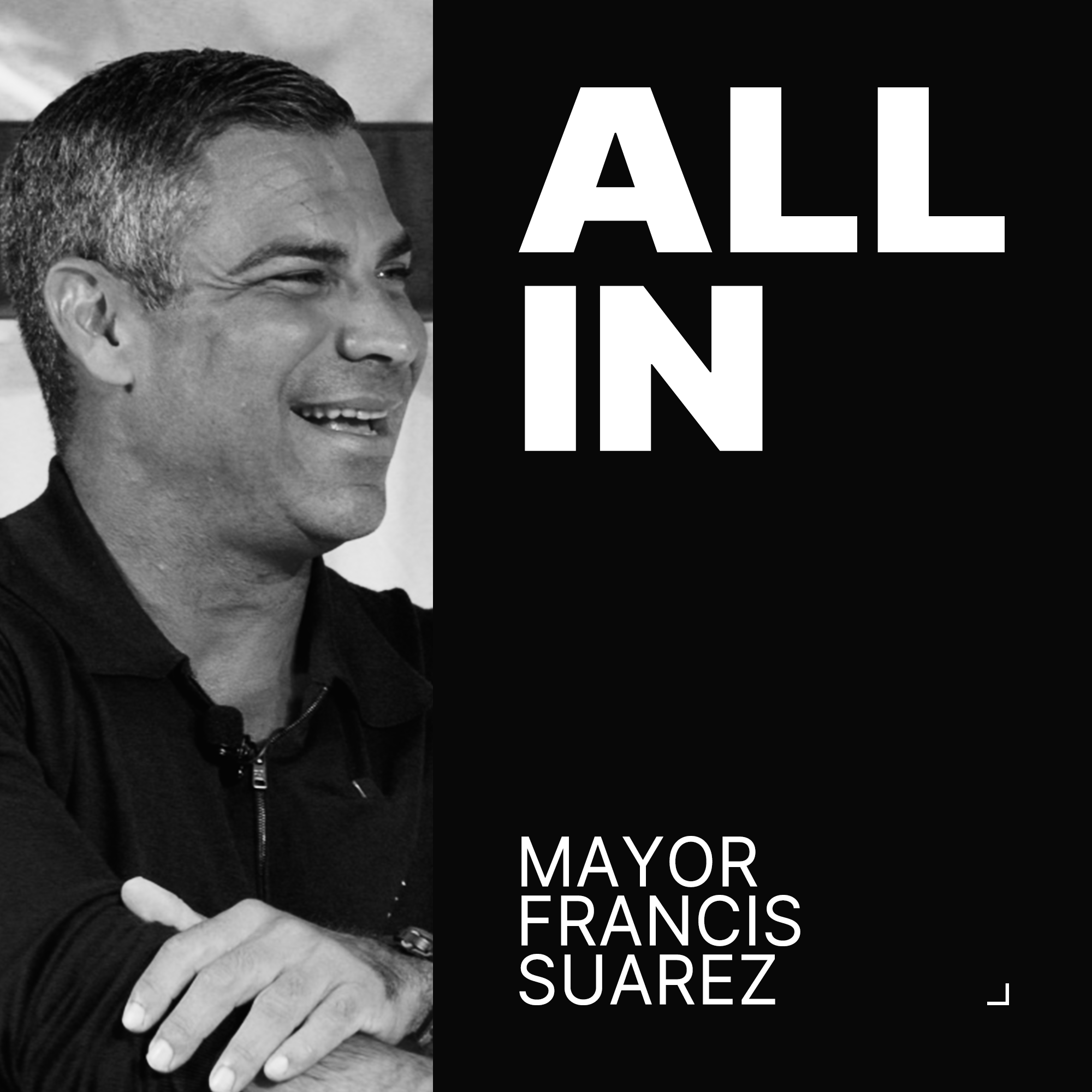 Miami Mayor Francis Suarez: The Recipe for Creating America's Happiest City | All-In Live from Miami by All-In Podcast, LLC