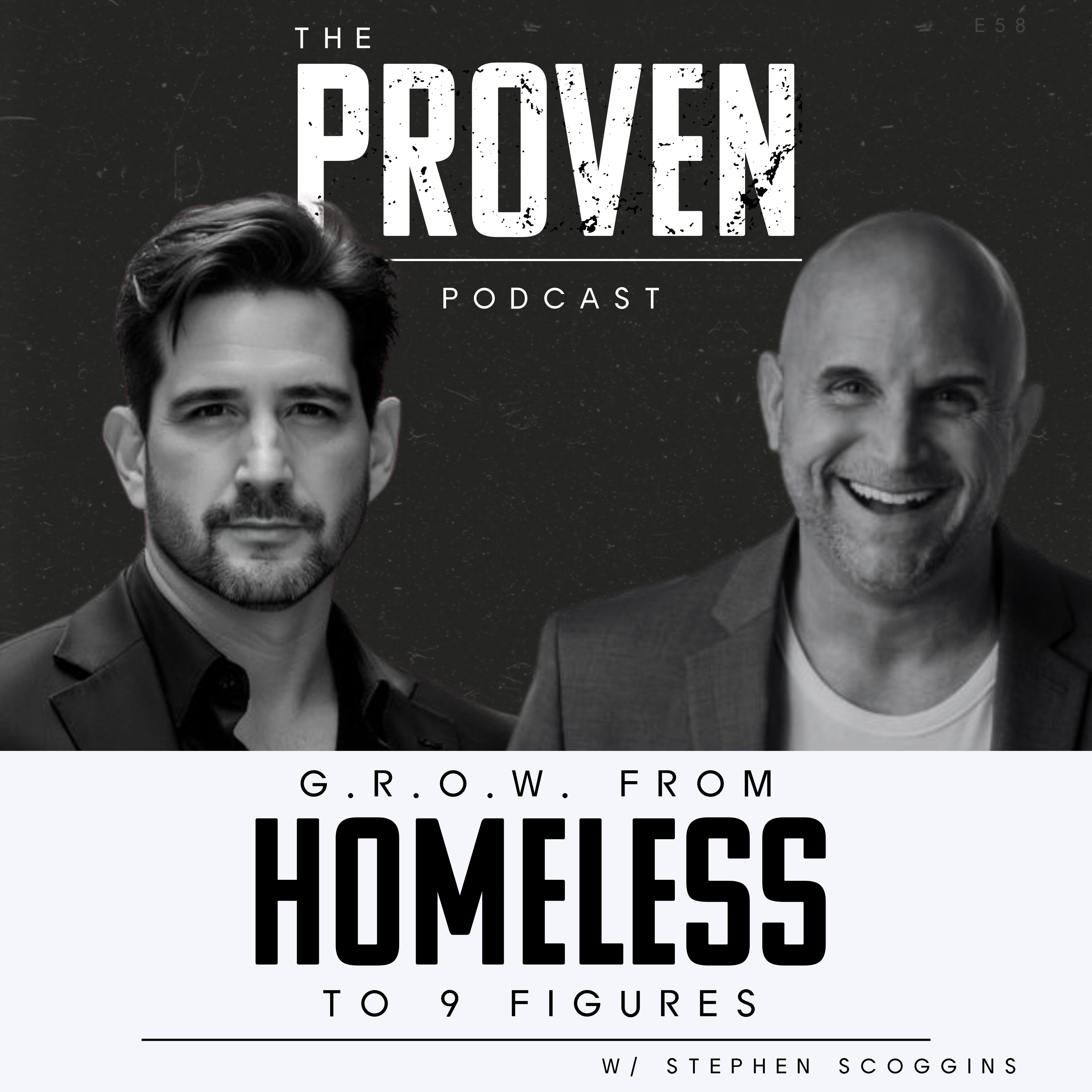 G.R.O.W. from Homeless to 9 Figures - Stephen Scoggins by Charles Schwartz