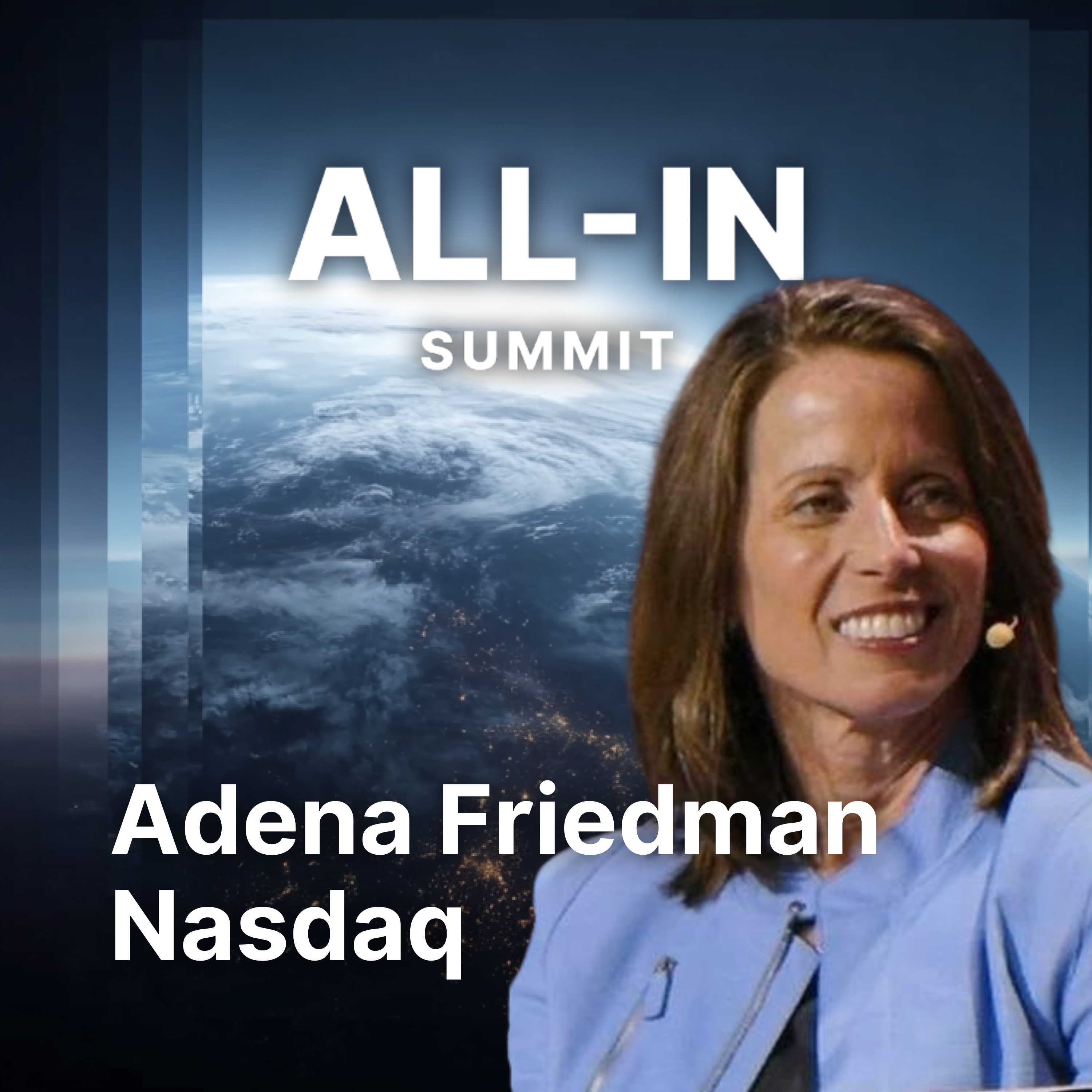 The New Era of the Stock Market with Nasdaq CEO Adena Friedman | All-In Summit 2025 by All-In Podcast, LLC