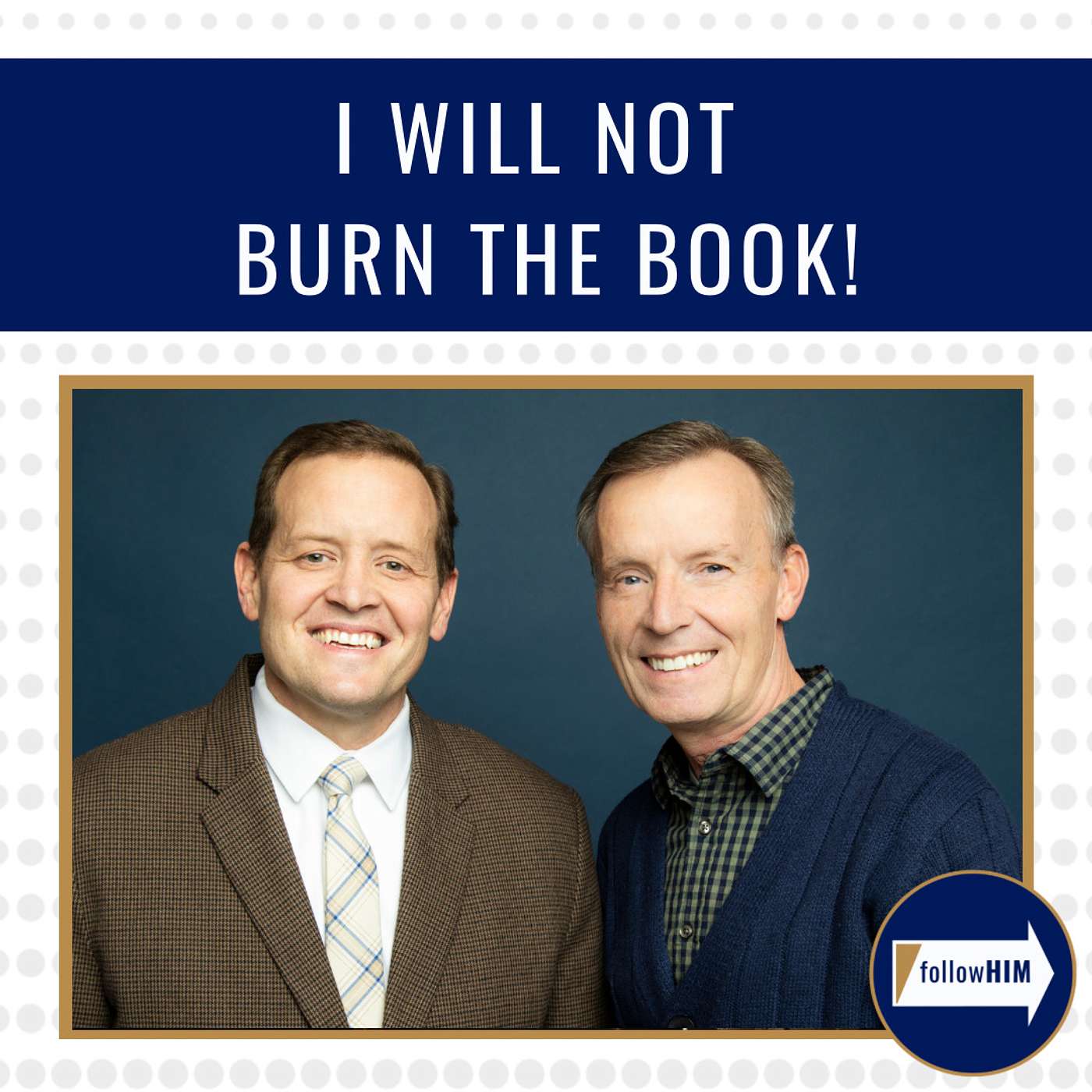 I will not burn the book! • followHIM Favorites • Jan 1 - Jan 7 • Come Follow Me
