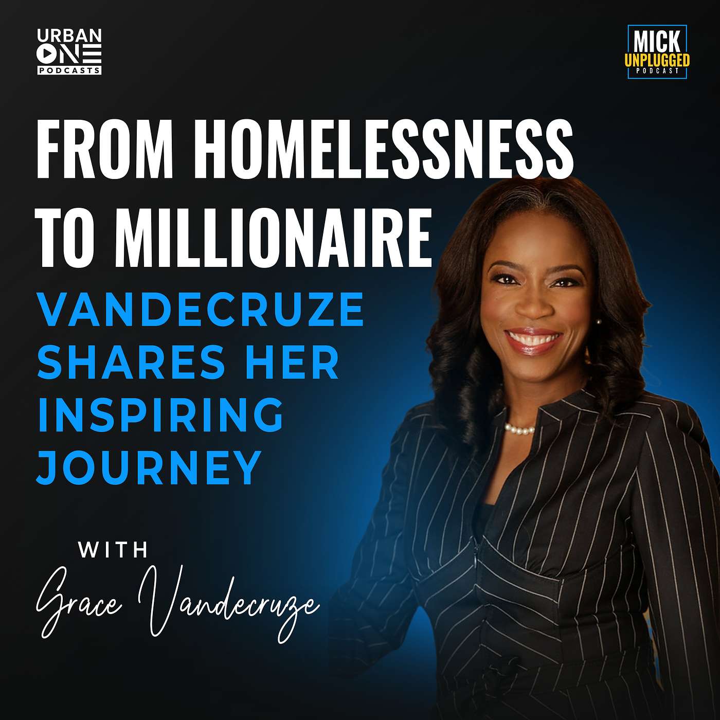 Grace Vandecruze | From Homelessness to Millionaire: Grace Vandecruze Shares Her Inspiring Journey