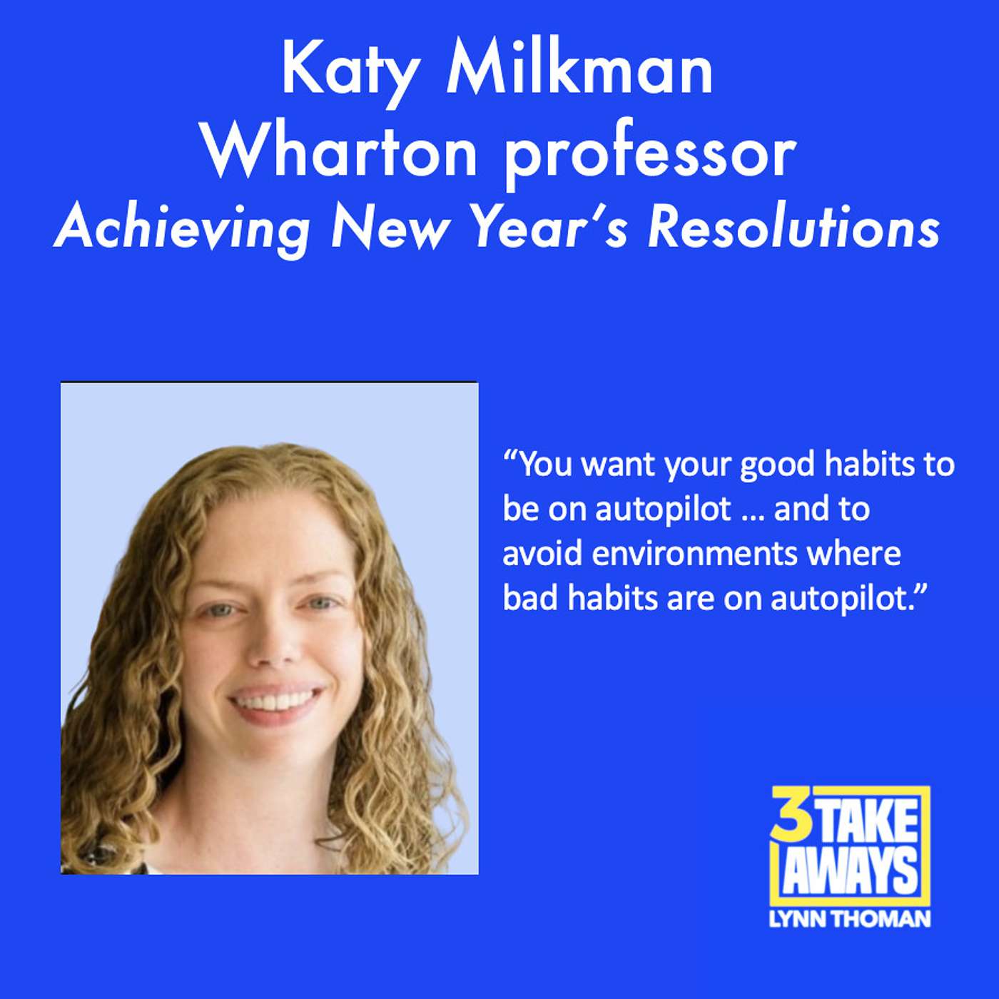 Made New Year’s Resolutions? An Expert Shares Scientific Strategies To Achieve Lasting Change (#178)
