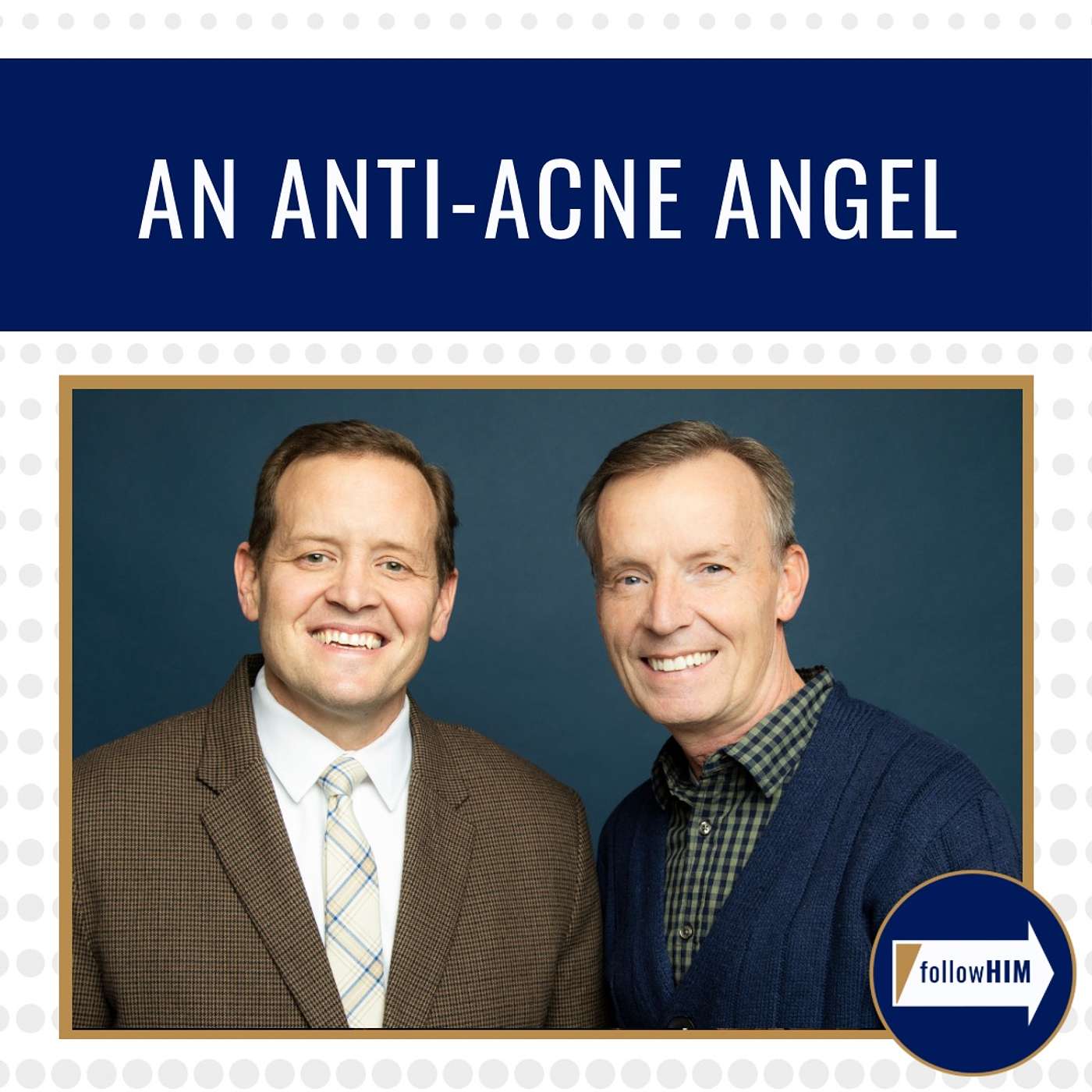 An Anti-Acne Angel • followHIM Favorites • April 22 - April 28 • Come Follow Me