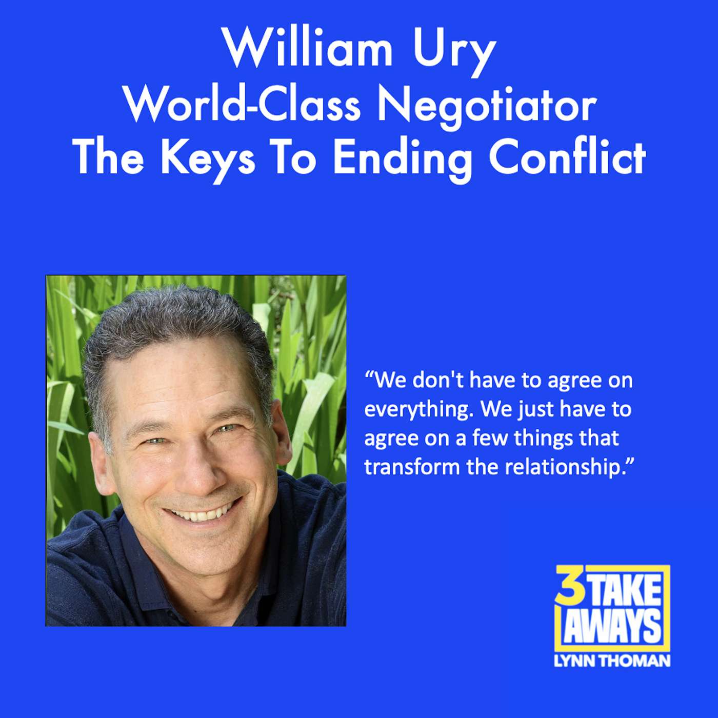 The Keys To Ending Conflict, From A Negotiator Who Knows (#193)