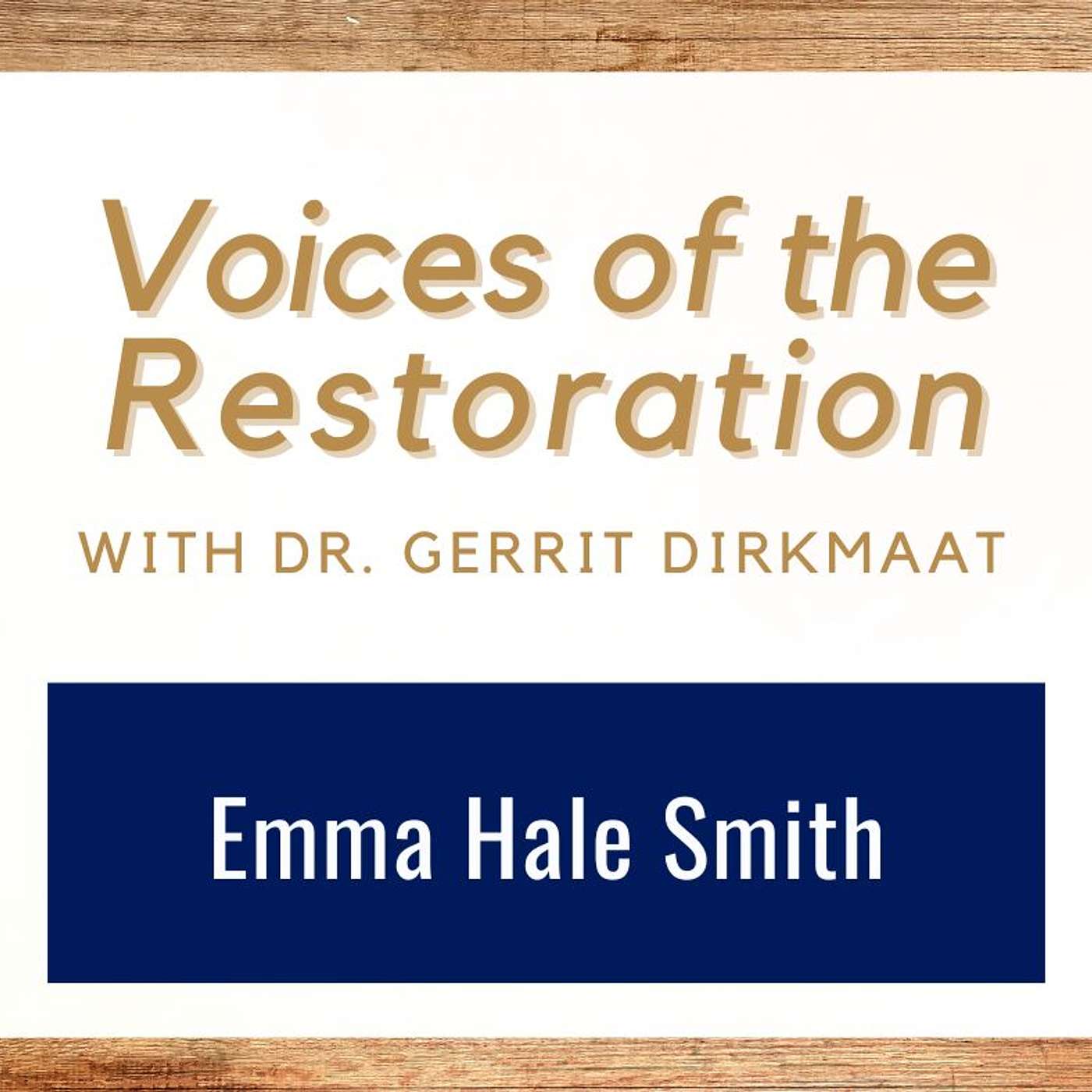 Voices of the Restoration 4 • Emma Smith • Dr. Gerrit Dirkmaat • March 17 - 23 • Come Follow Me