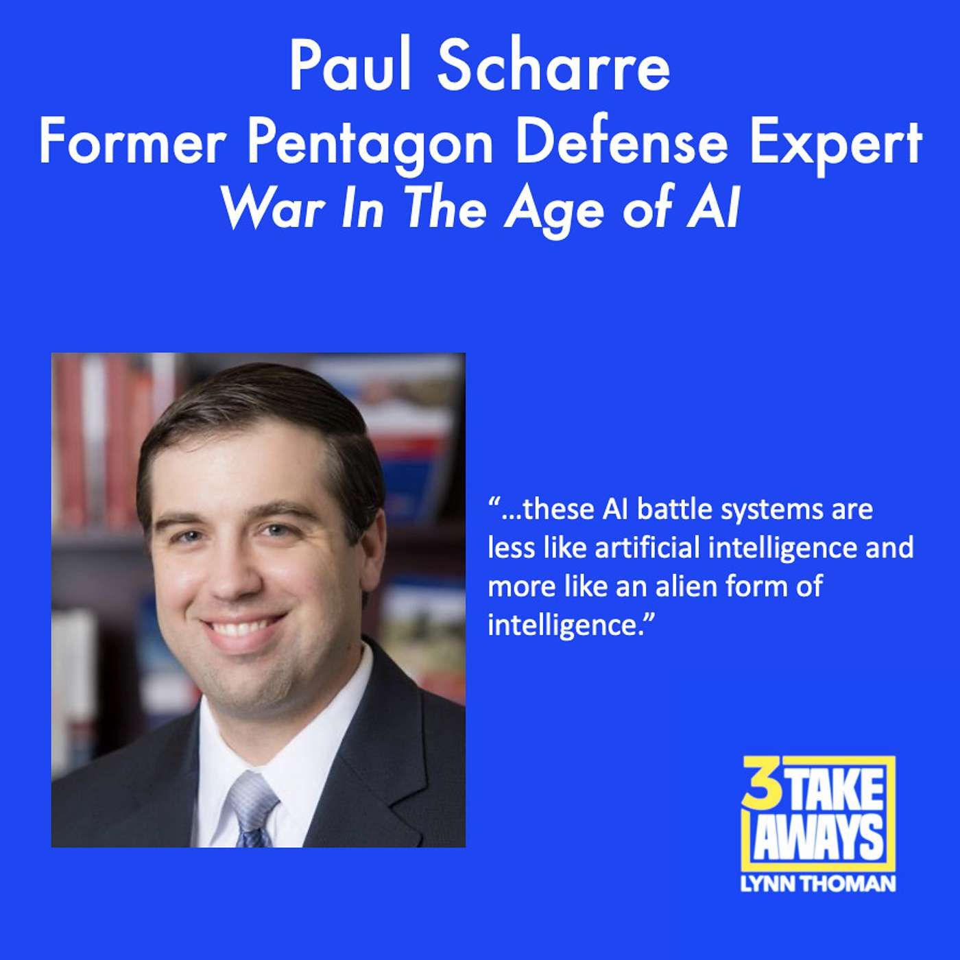 War In The Age of AI. A Chilling, Mind-Blowing Talk With A Former Pentagon Defense Expert (#151)