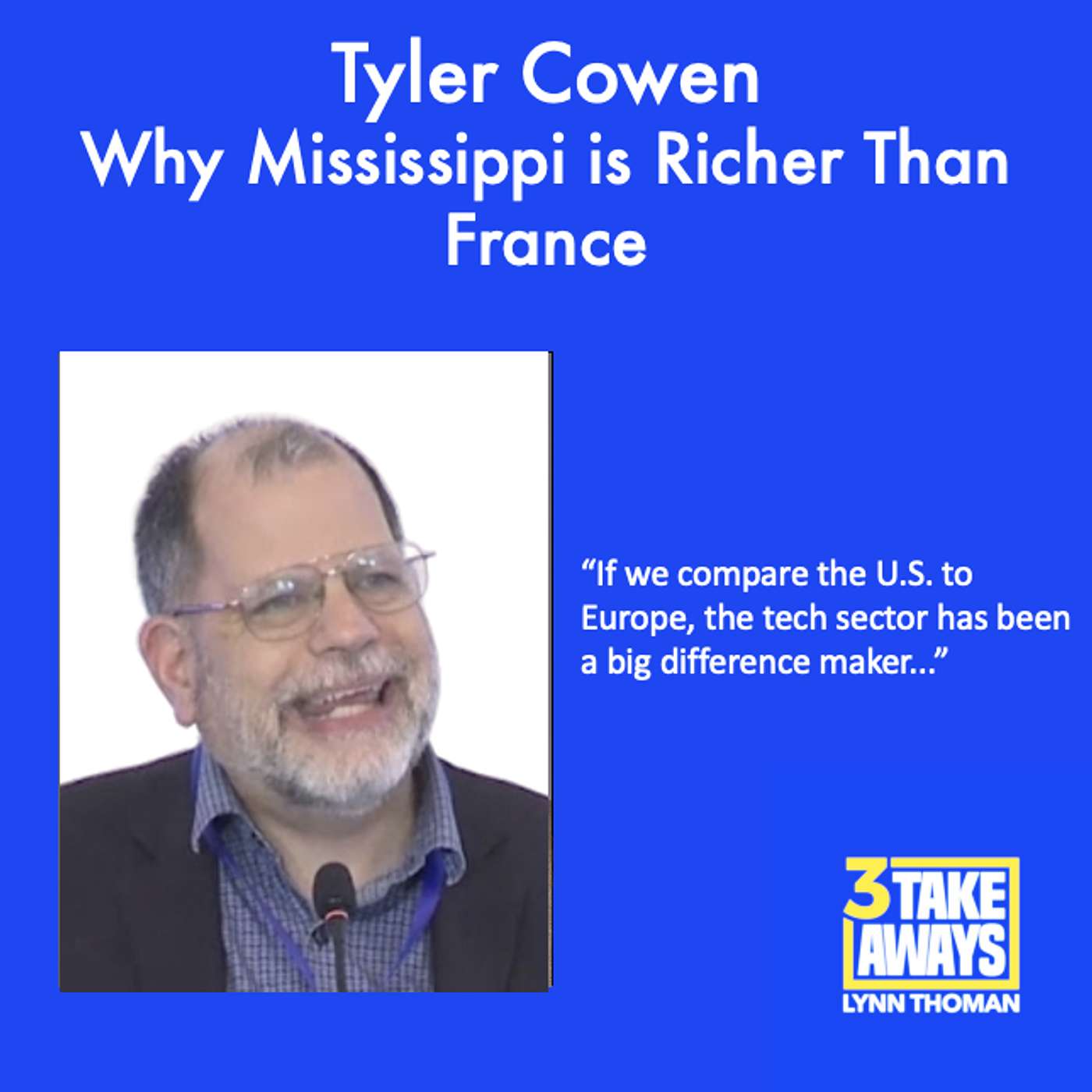 Why America’s Poorest State Is Richer Than France (#251)