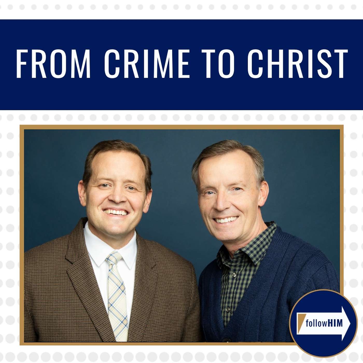 From Crime to Christ • followHIM Favorites • September 16-22 • Come Follow Me
