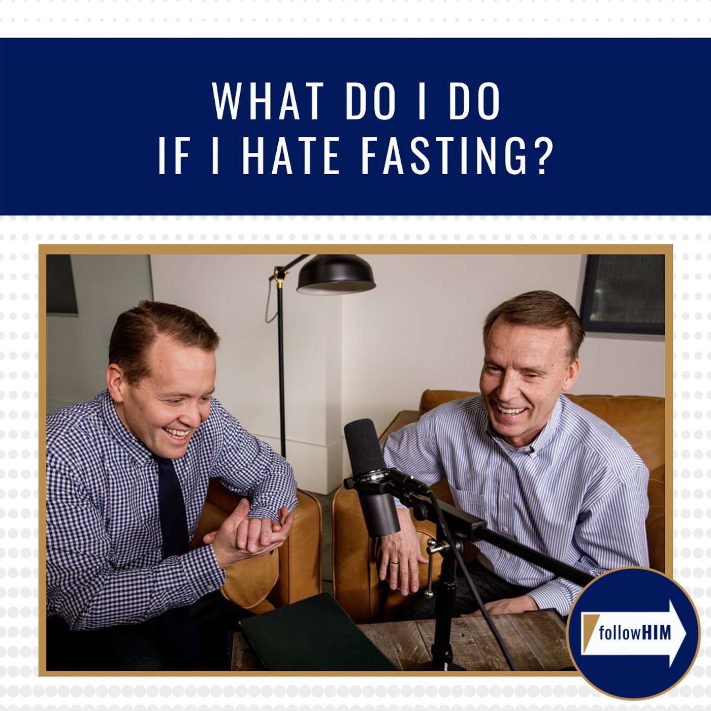 "What do I do if I hate fasting?" : follow HIM Favorites