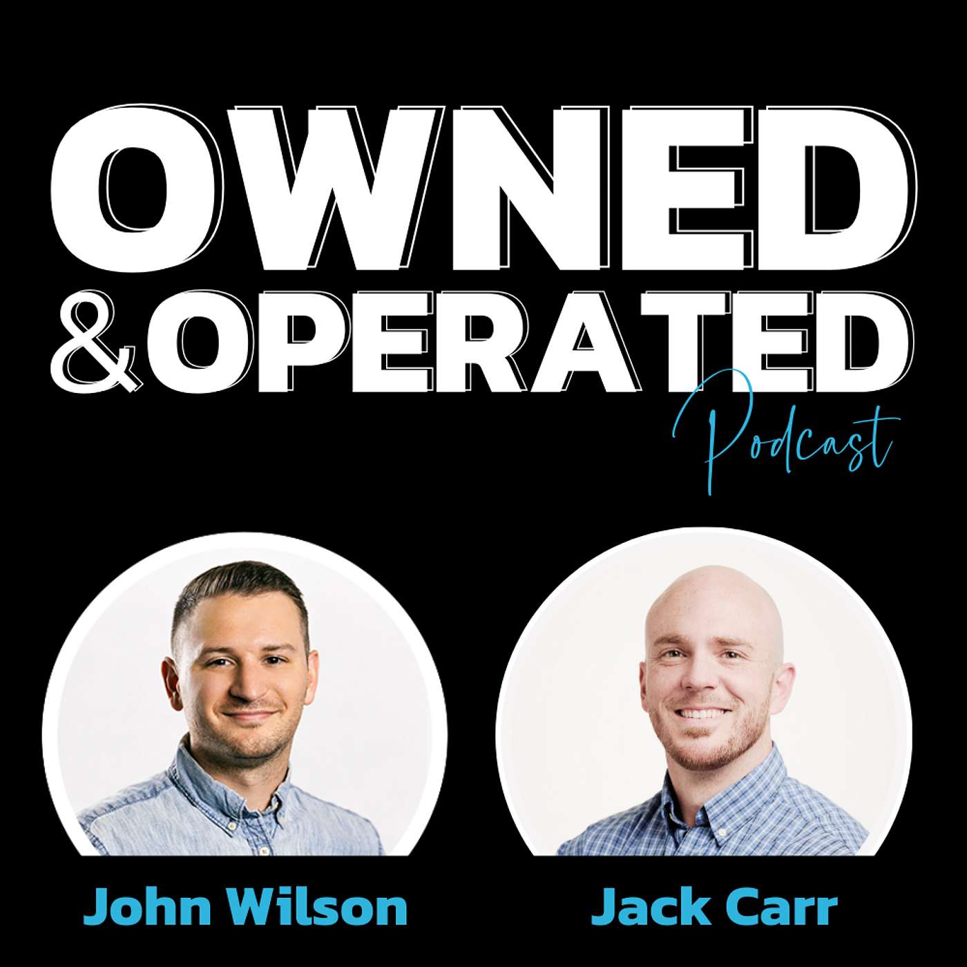 Owned and Operated - A Plumbing, Electrical, and HVAC Business Growth Podcast by John Wilson