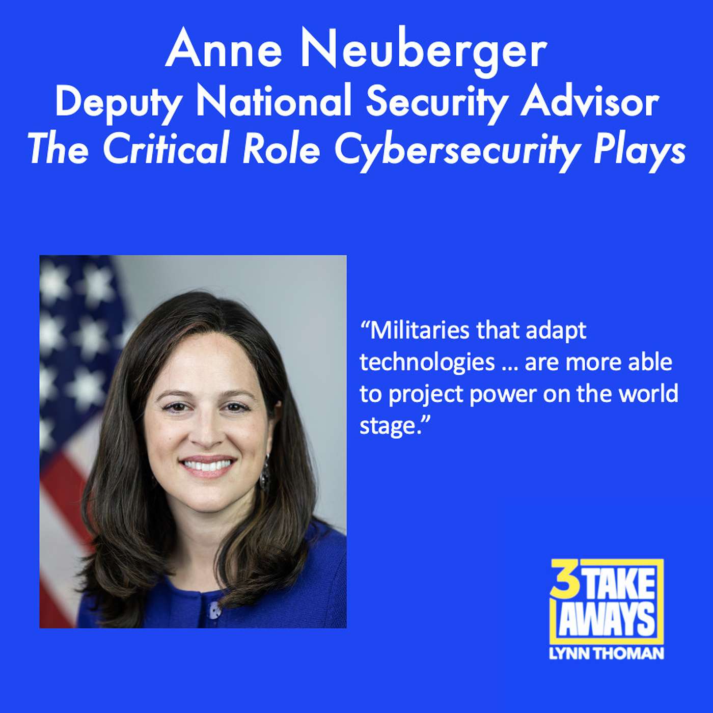 A Top National Security Expert Explores The Critical Role Cybersecurity Plays In America’s Security (#159)
