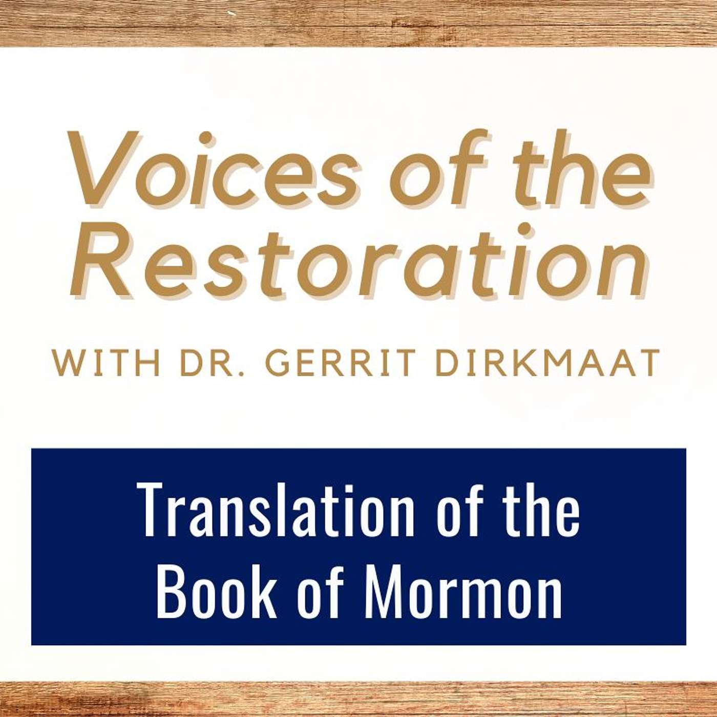 Voices of the Restoration 2 • The Translation of the Book of Mormon • Dr. Gerrit Dirkmaat • February 3-9 • Come Follow Me