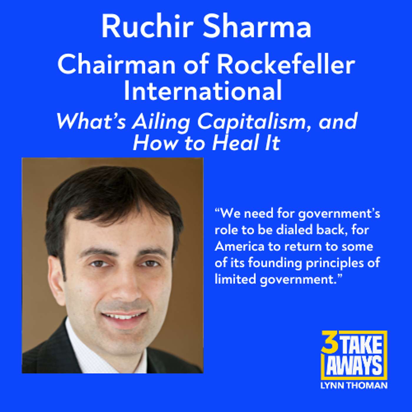 What’s Ailing Capitalism, and How to Heal It (#218)
