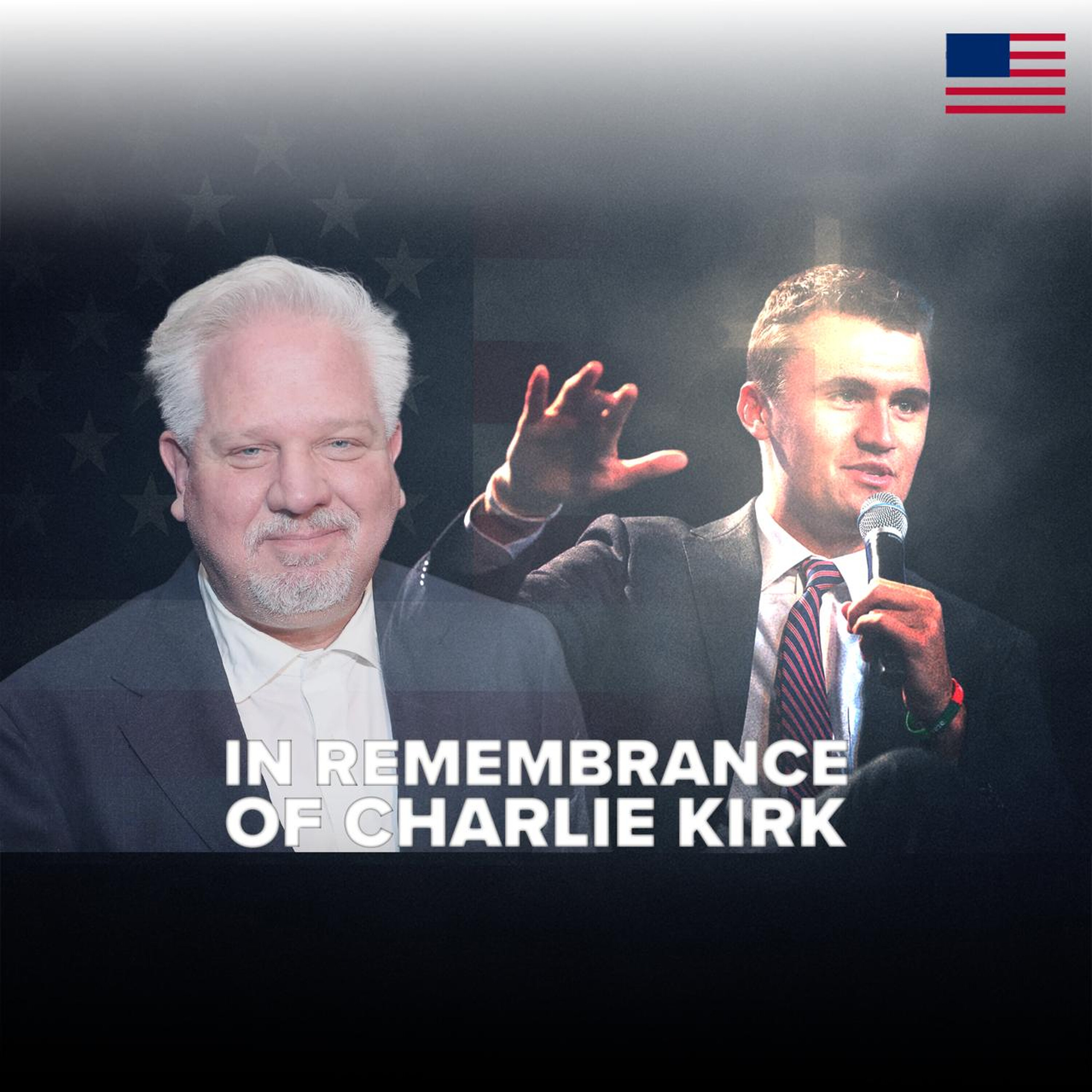 Glenn Beck Remembers Charlie Kirk by Charlie Kirk