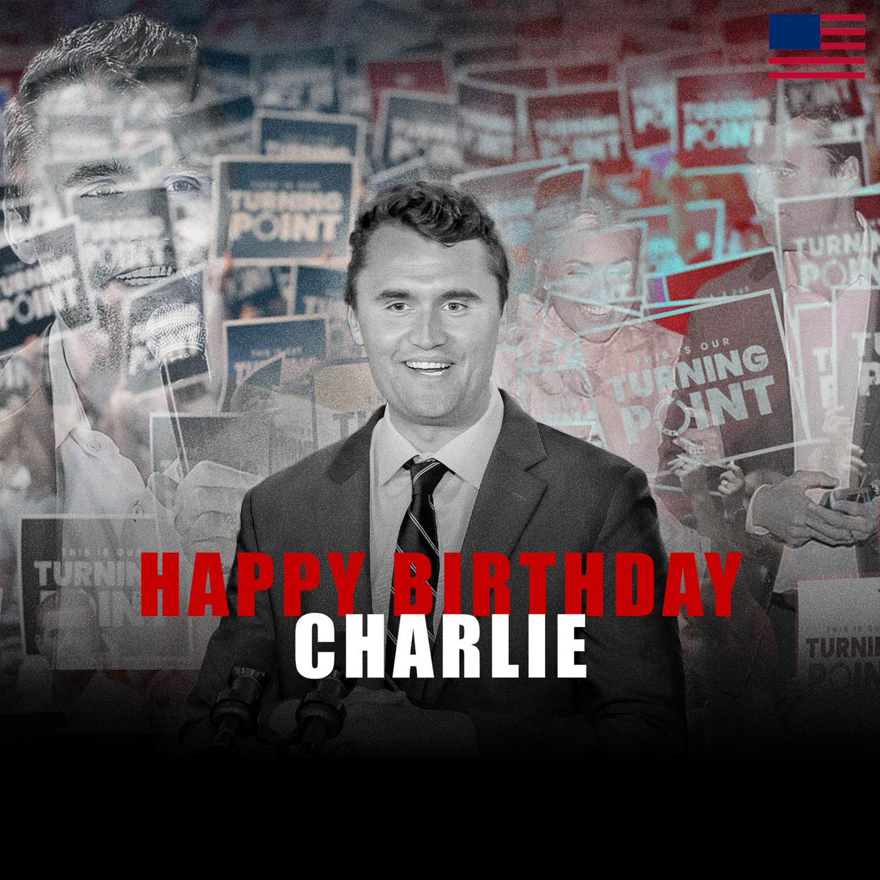 Charlie’s 32nd Birthday by Charlie Kirk