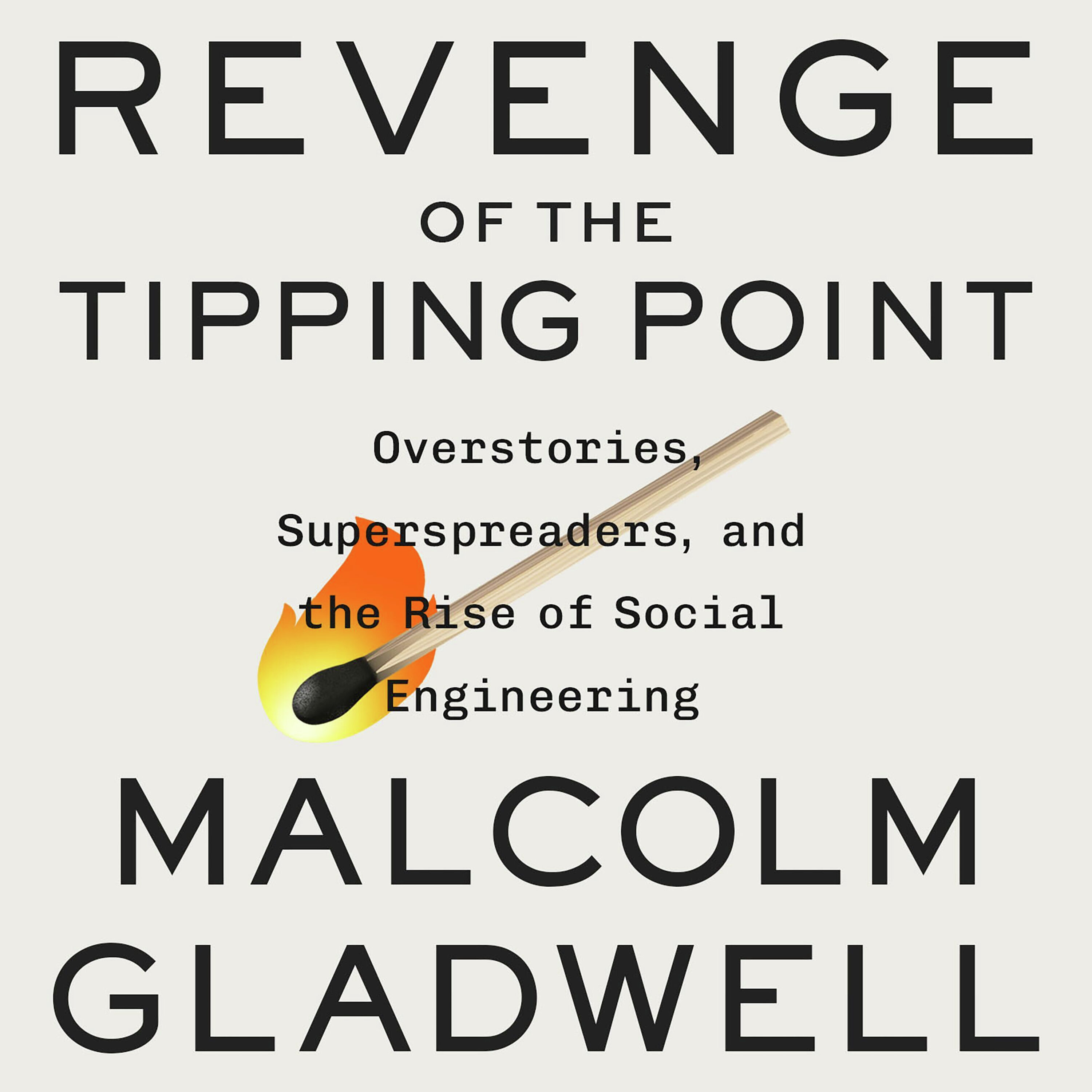 The Tipping Point Revisited: An Excerpt by Pushkin Industries