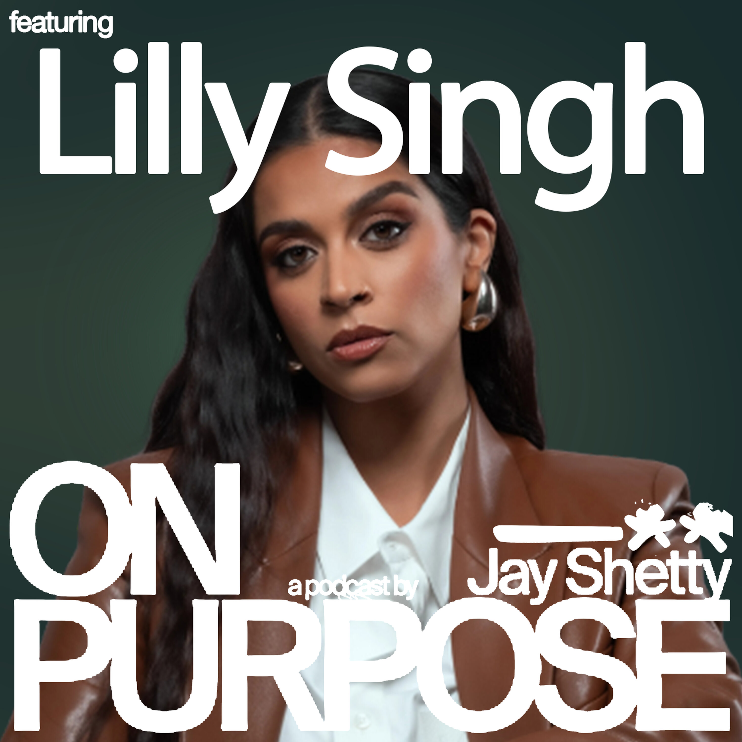Lilly Singh: Stop Trying to Prove Yourself to Everyone Else! (#1 Mindset Shift to Build REAL Confidence & Self-Worth) by iHeartPodcasts