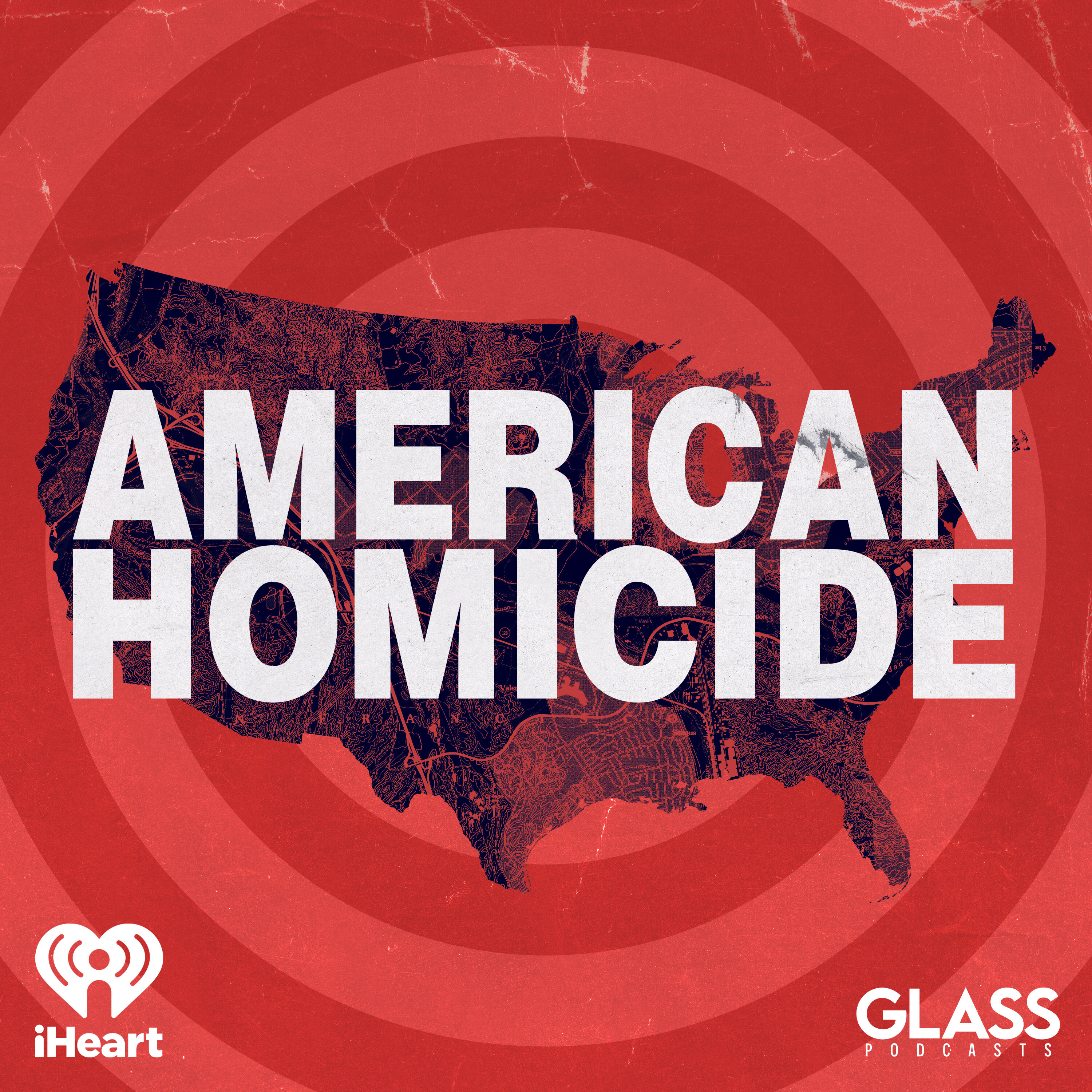 Introducing: American Homicide by iHeartPodcasts and Glass Podcasts