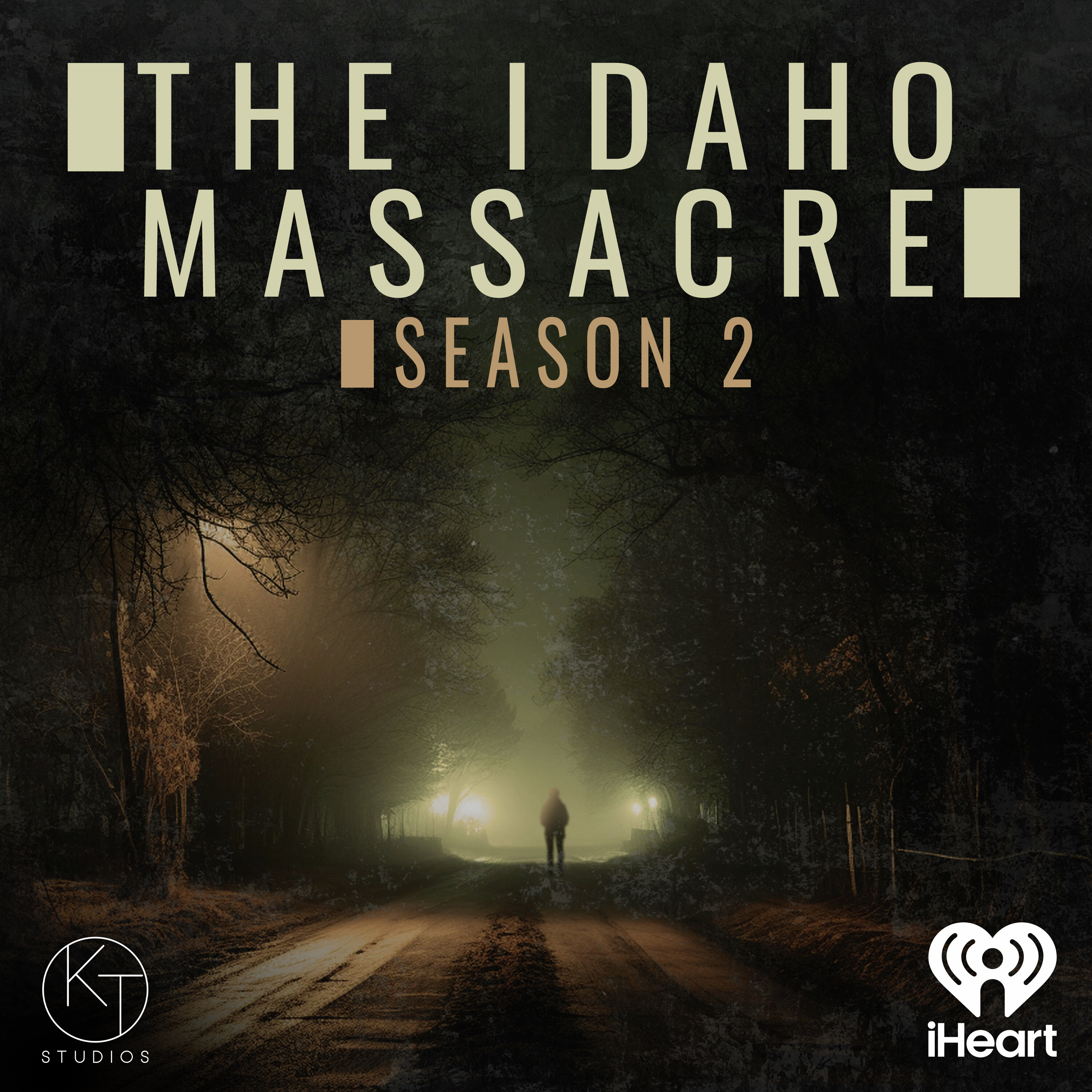 The Idaho Massacre Season 2 Trailer by iHeartPodcasts