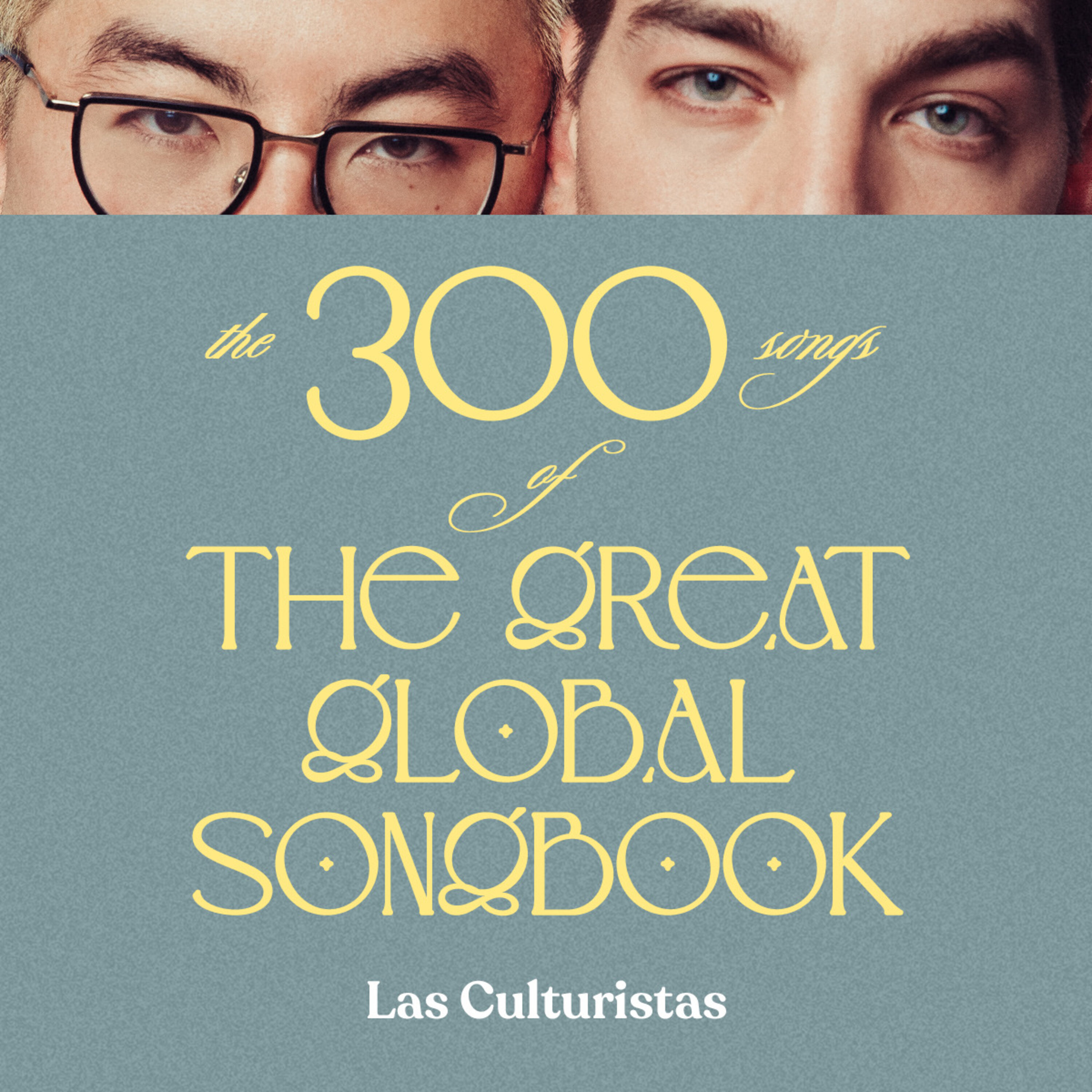 The 300 Songs Of The Great Global Songbook Part III by Big Money Players Network and iHeartPodcasts