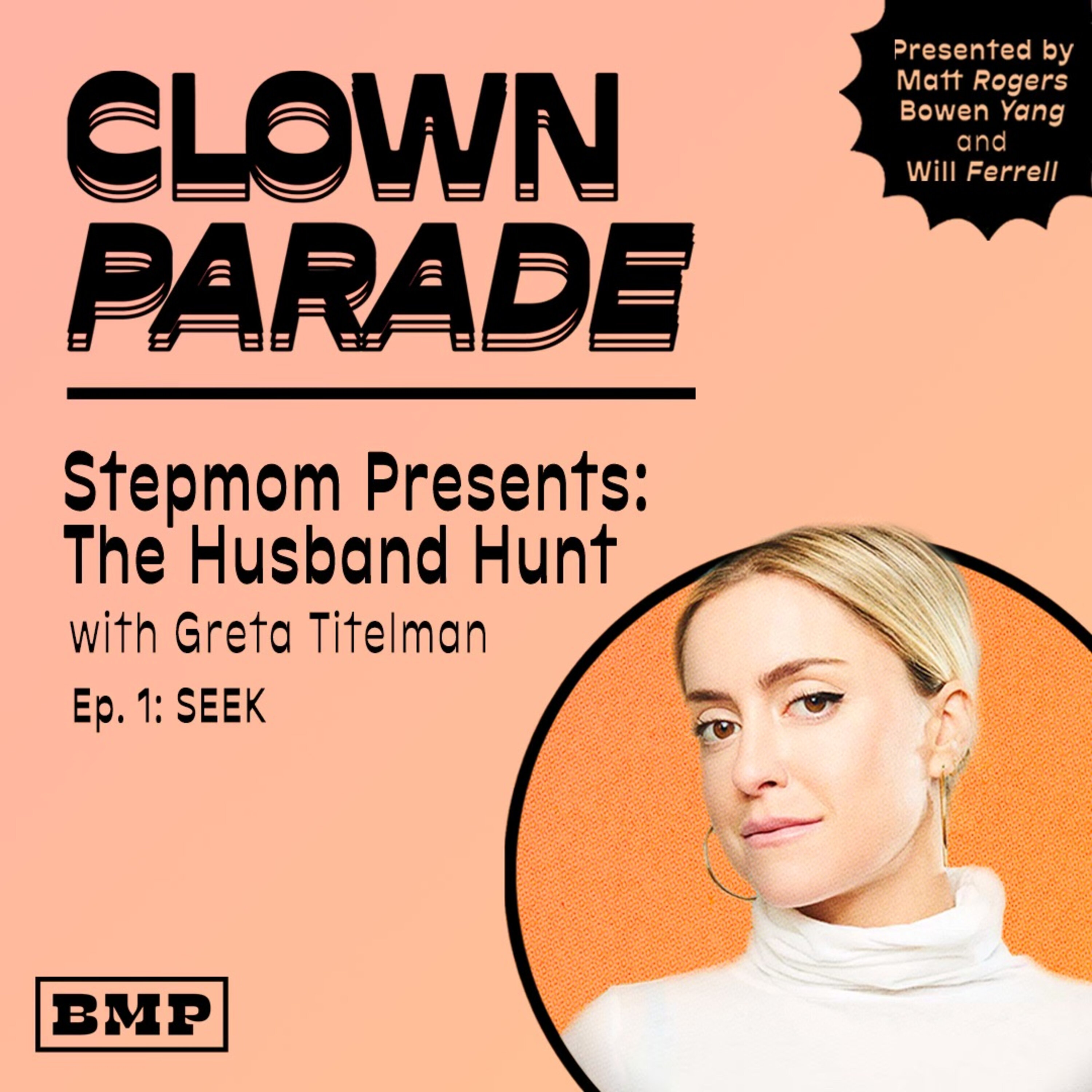 Stepmom Presents: The Husband Hunt – “SEEK” (Episode 1) by Big Money Players Network and iHeartPodcasts