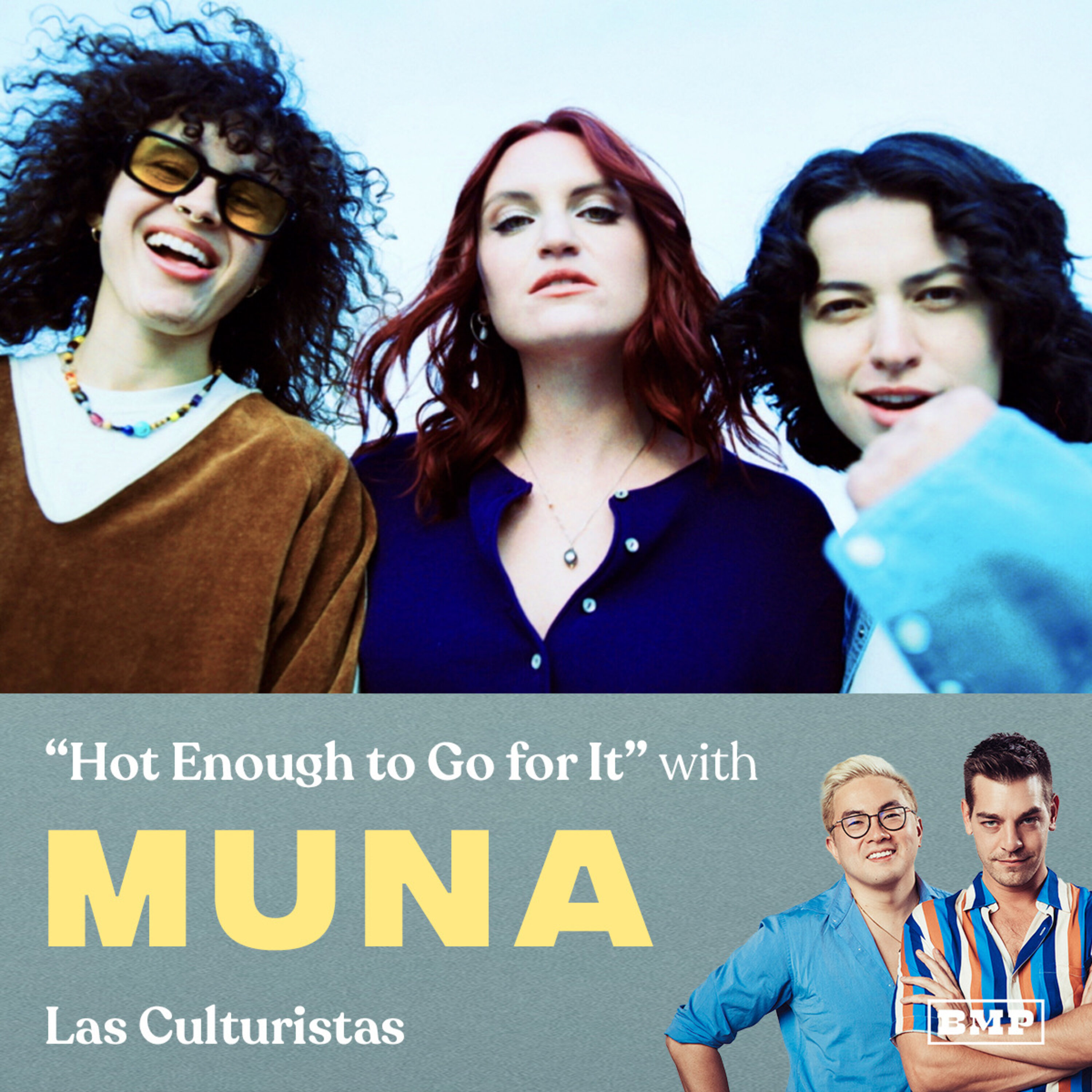 "Hot Enough To Go For It" (w/ MUNA) by Big Money Players Network and iHeartPodcasts