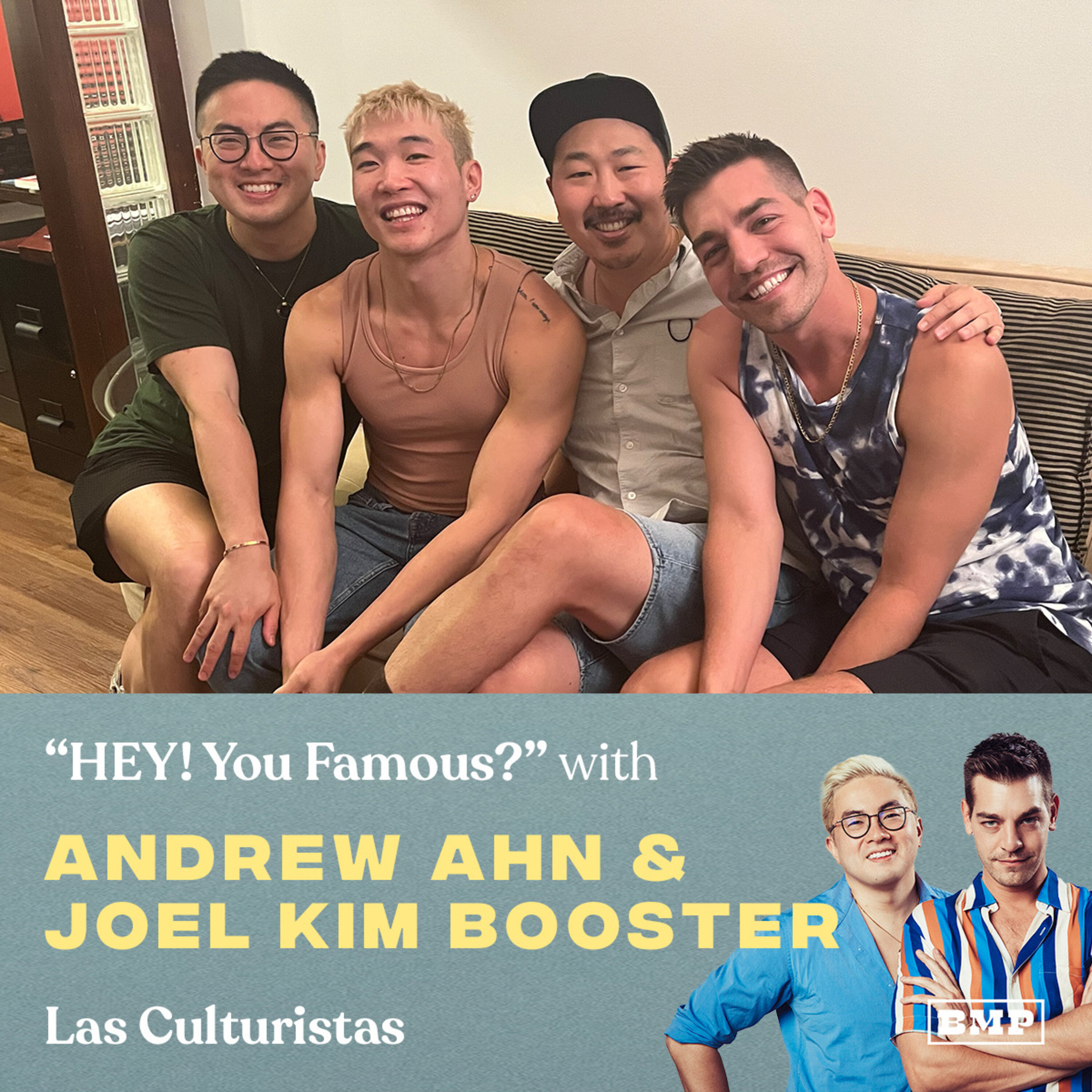 "HEY! You Famous?" (w/ Andrew Ahn & Joel Kim Booster) by Big Money Players Network and iHeartPodcasts