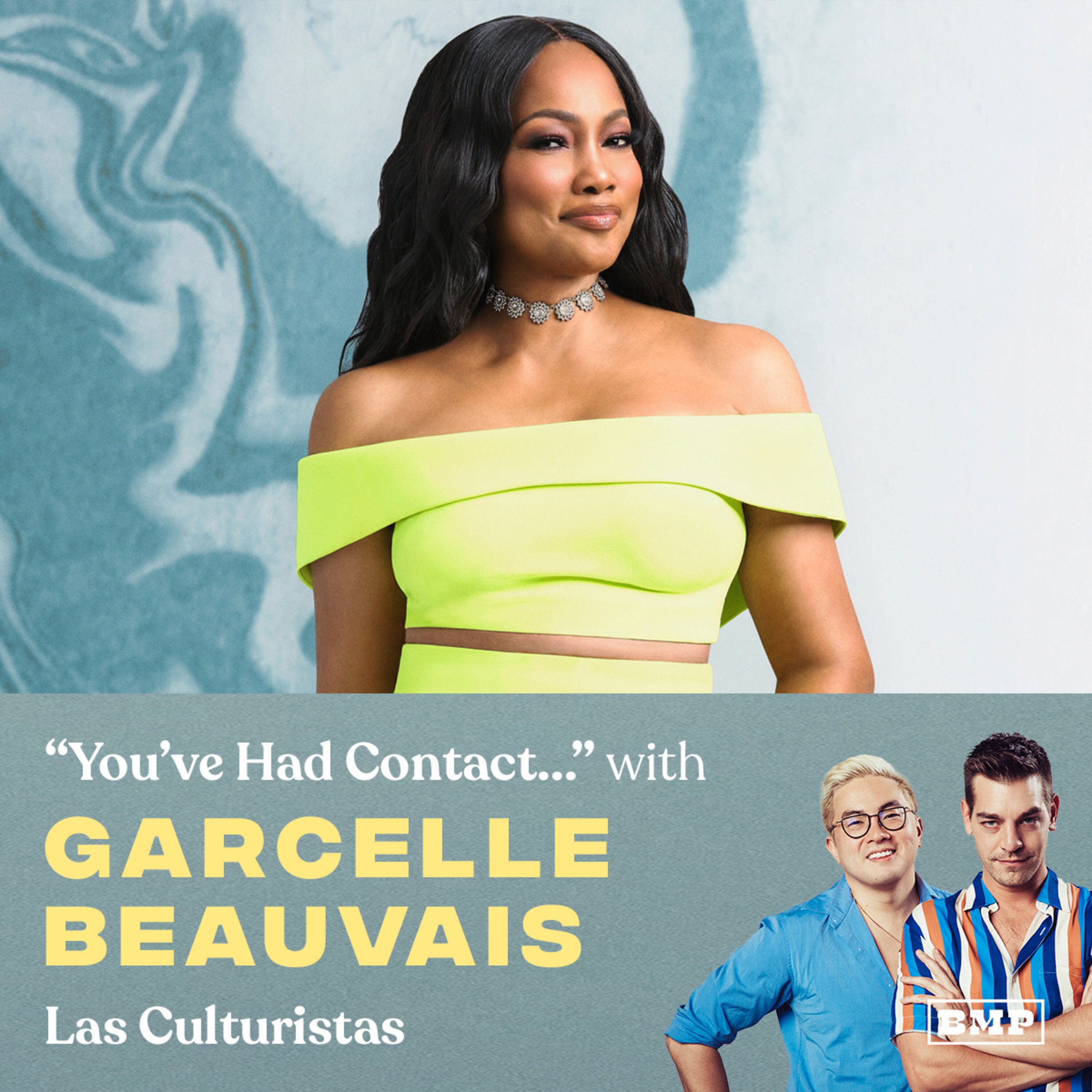 "You've Had Contact..." (w/ Garcelle Beauvais) by Big Money Players Network and iHeartPodcasts